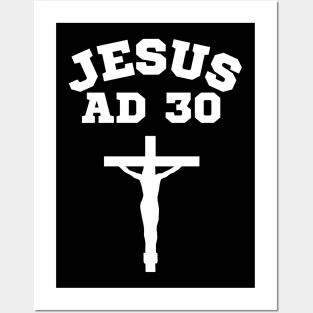 Jesus AD30 Posters and Art